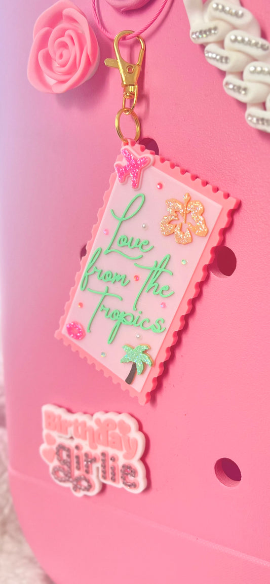 Love From The Tropics Bag Charm | Keychain | Bogg Bag Charm | Stanley Lid Topper | Bundle Options Available