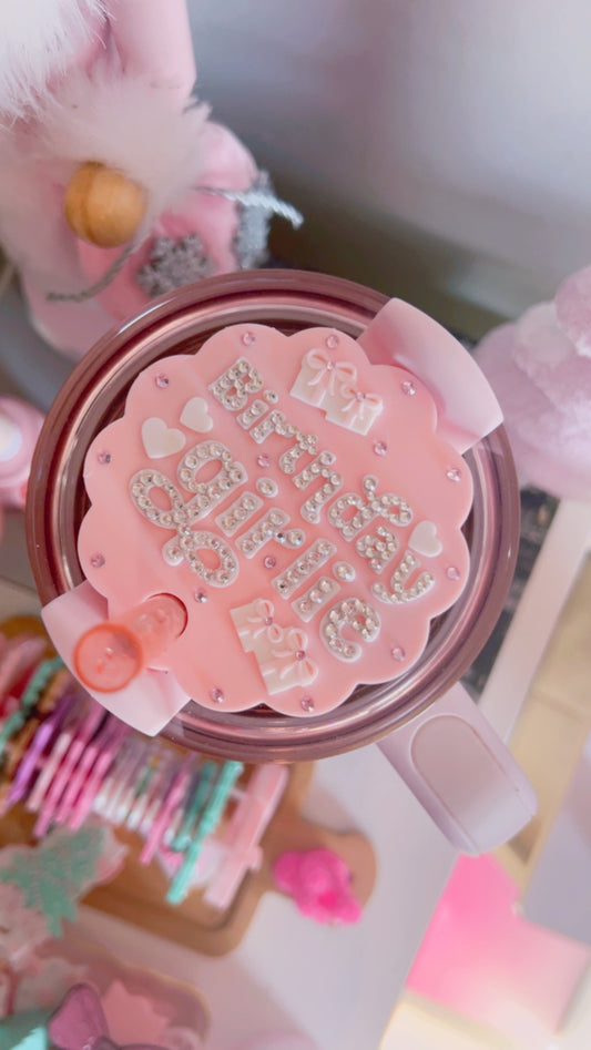 Luxury Stanley Lid Topper | Birthday Girlie